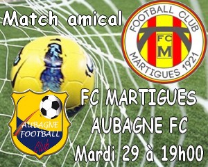 Football, amical, saison 2014-2015 - Le FC Martigues reçoit Aubagne pour son 3e match amical