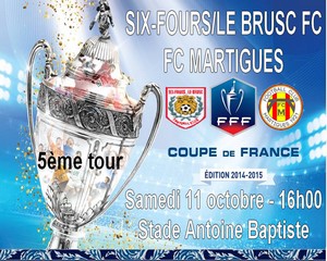 Football, Coupe de France, Saison 2014-2015 - Le FC Martigues se rend à Six-Fours (PHA)