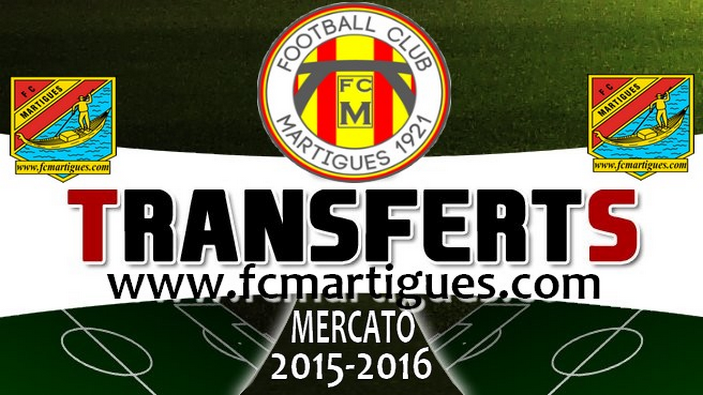 Mercato FC Martigues 2015-2016