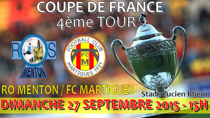 Coupe de France, 4e tour - RO Menton - FC Martigues !