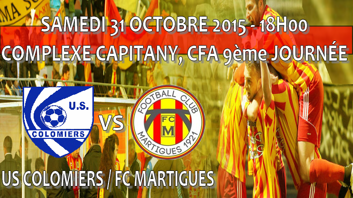 CFA 9ème journée, US Colomiers - FC Martigues !