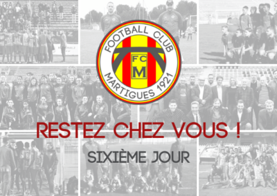 FC Martigues : Restez chez vous… Sixième jour ! (vidéo)