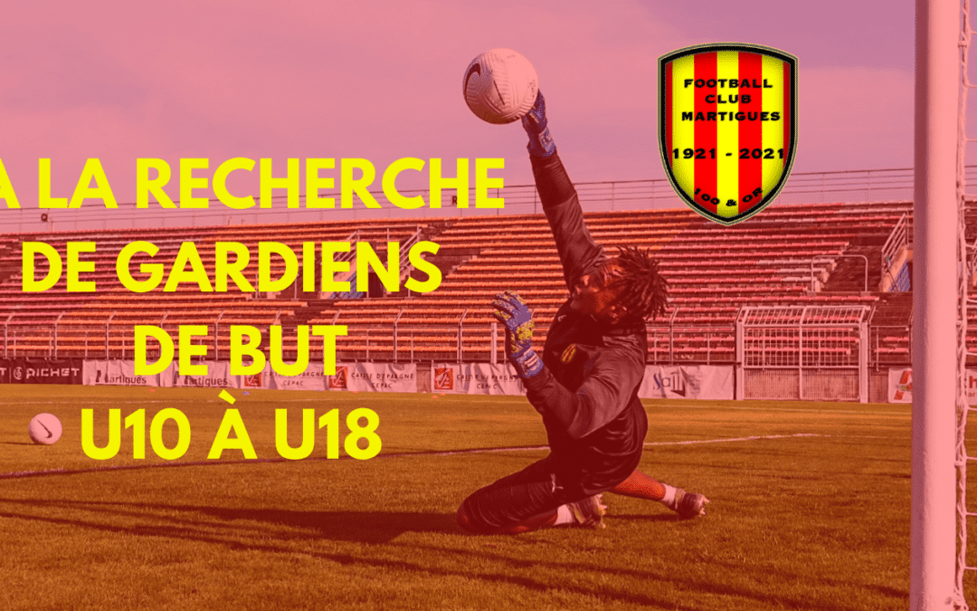 Le FCM à la recherche de gardiens de but !