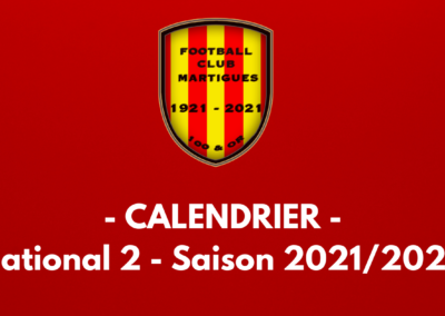 National 2 : Le groupe et le calendrier du FC Martigues !