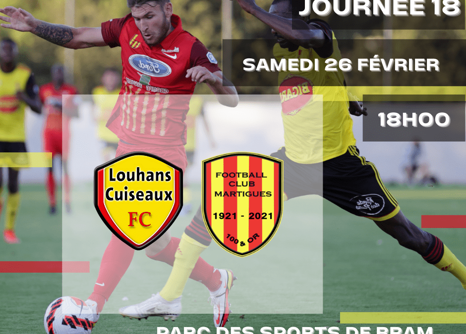 National 2 / J18, Louhans-Cuiseaux – FC Martigues : l’avant-match