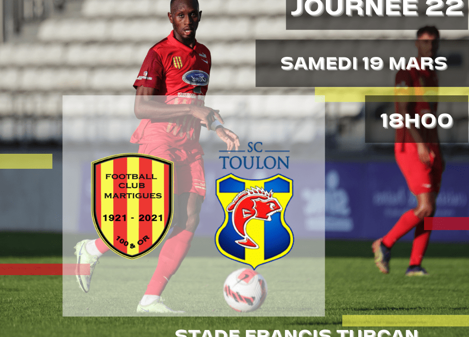National 2 / J22, FC Martigues – Toulon : l’avant-match