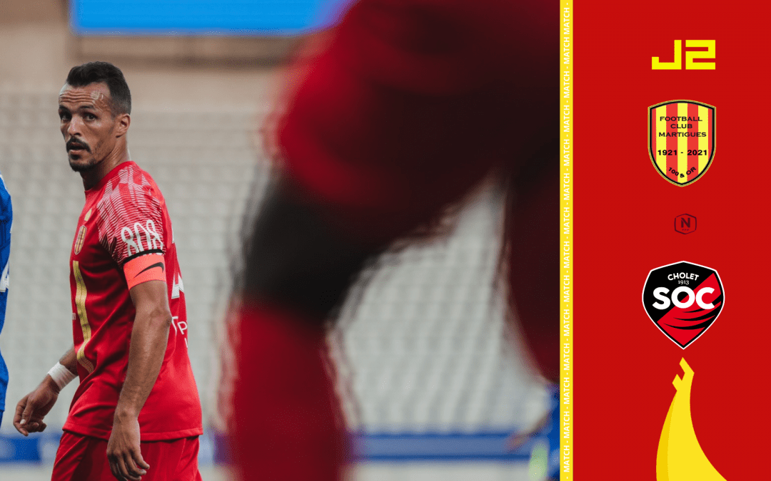 National / J2, FC Martigues – Cholet : l&rsquo;avant-match