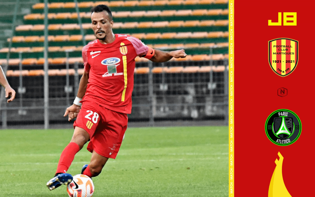 National / J8, FC Martigues – Paris Atletico : l&rsquo;avant-match