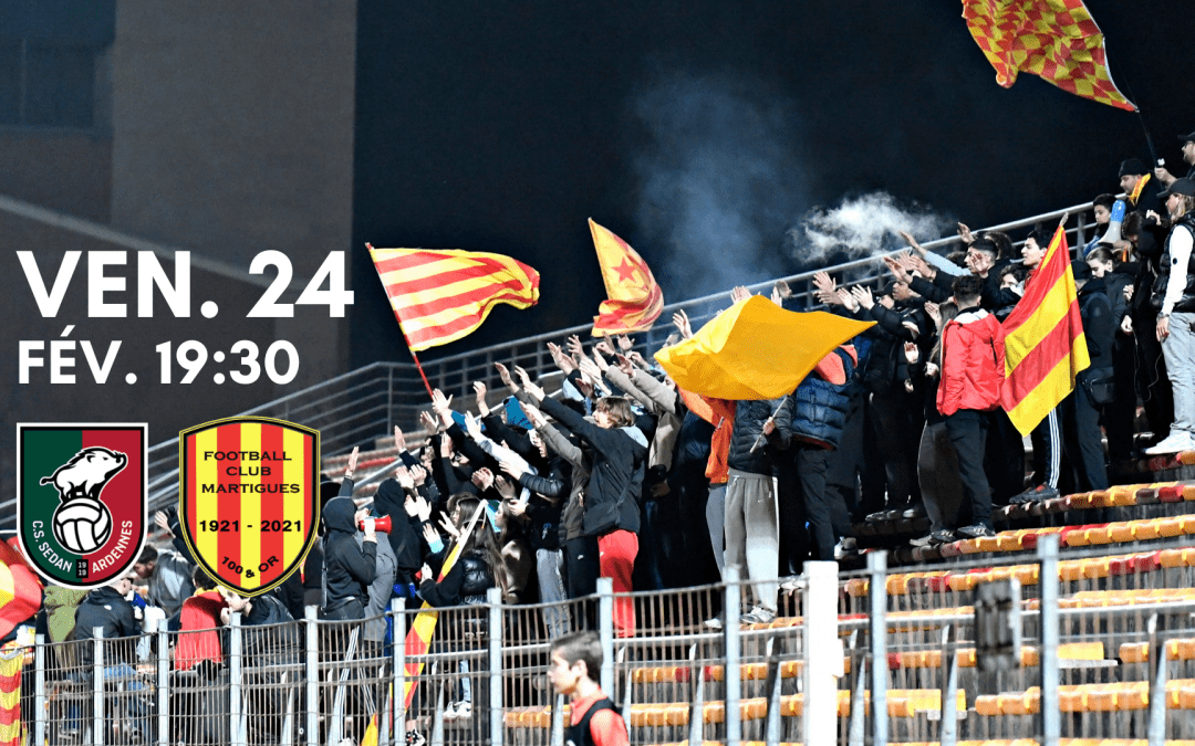 National / J22, Sedan – FC Martigues : l’avant-match