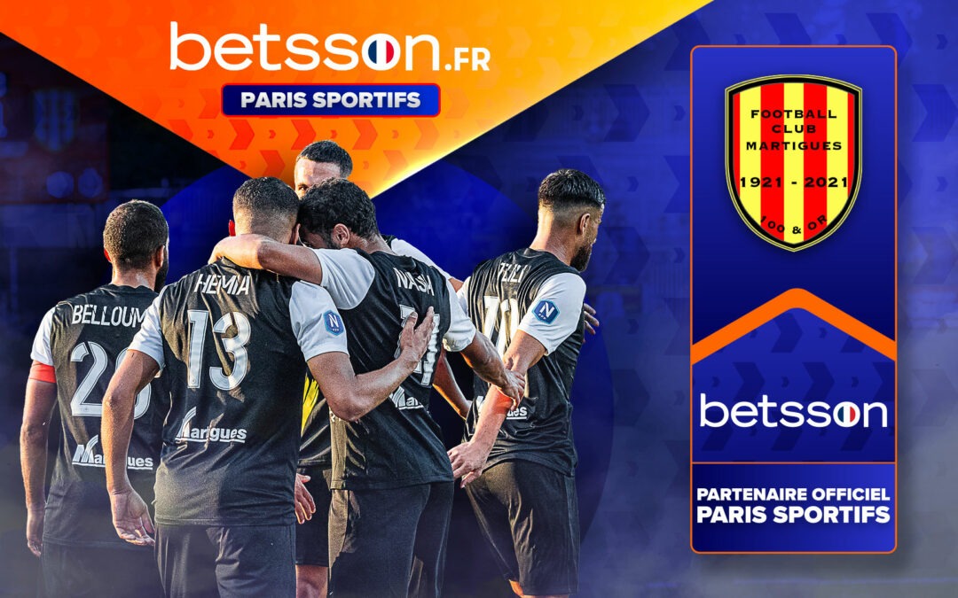 BETSSON FRANCE, Paris Sportifs, et le FC MARTIGUES sont heureux d’annoncer leur partenariat !