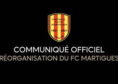 Communiqué officiel : Réorganisation du FC Martigues