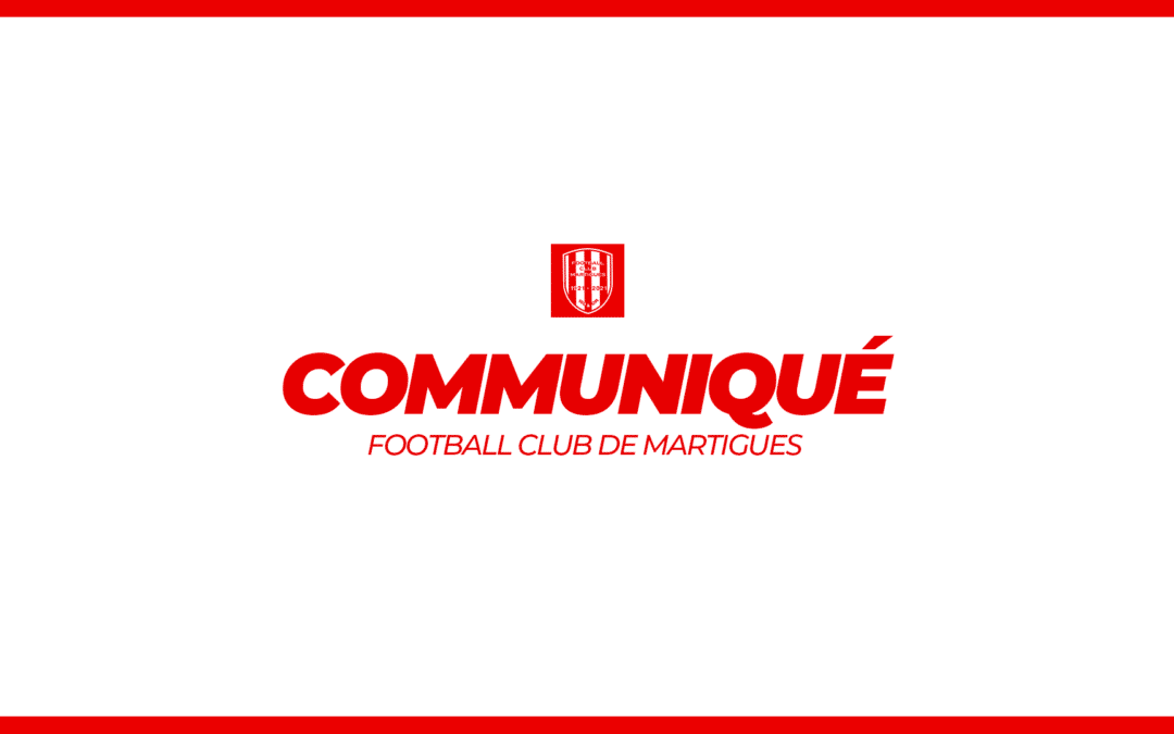 Communiqué du FC Martigues